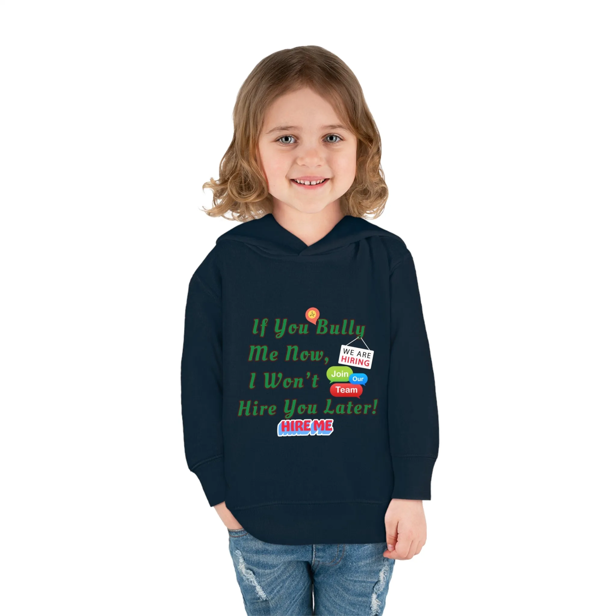 Toddler Hoodie Antibully Message